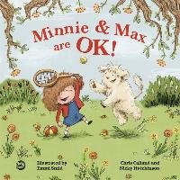 Minnie and Max are OK! Calland Chris