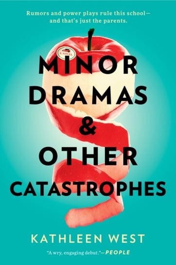 Minor Dramas & Other Catastrophes Kathleen West
