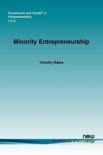 Minority Entrepreneurship Bates Timothy