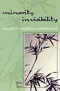 Minority Invisibility Sun Wei