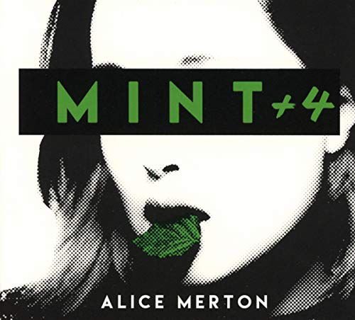 Mint (+ 4 Bonustracks) Merton Alice