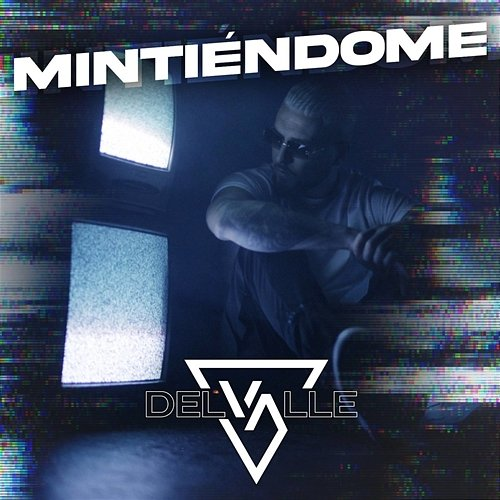 Mintiéndome Delvalle