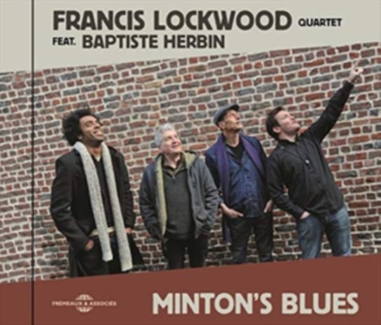 Minton's Blues Francis Lockwood Quartet, Herbin Baptiste