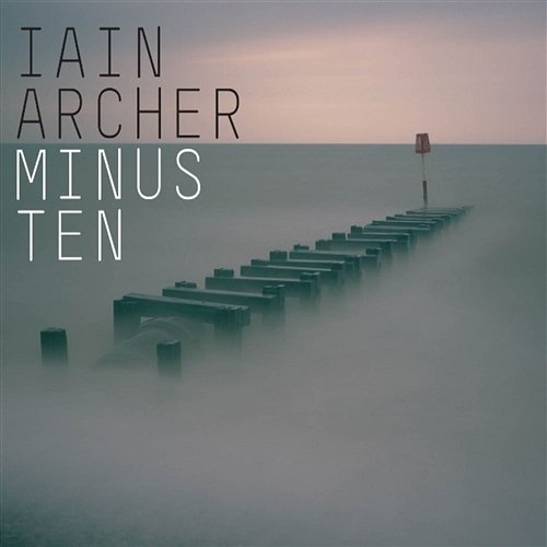 Minus Ten Iain Archer