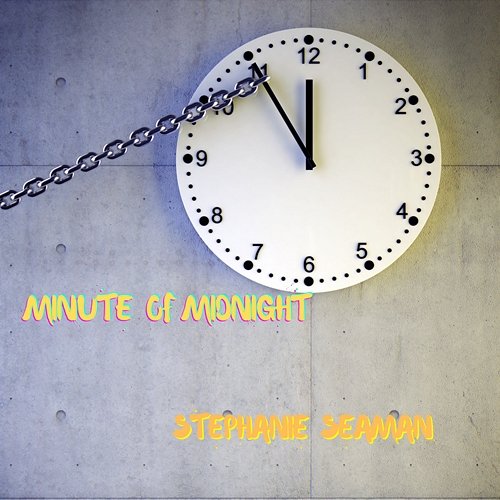 Minute Of Midnight Stephanie Seaman