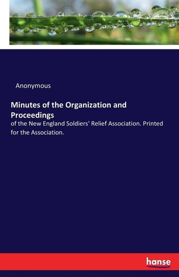 Minutes of the Organization and Proceedings Anonymous