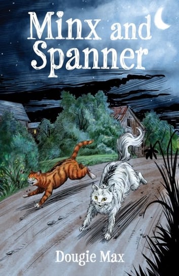 Minx and Spanner Dougie Max