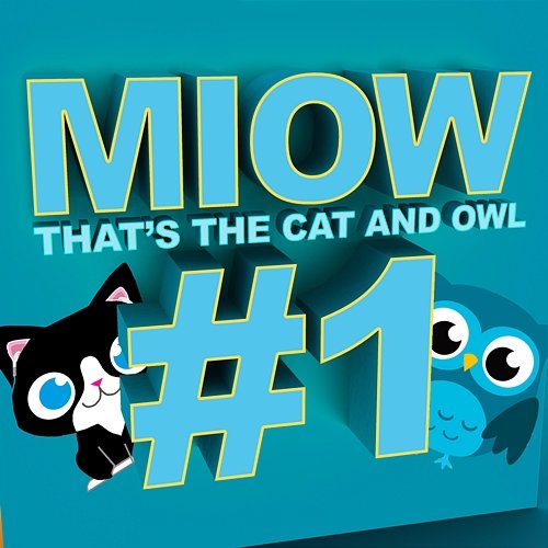 Miow - That's the Cat and Owl, Vol. 1 The Cat and Owl