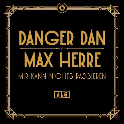 Mir kann nichts passieren Antilopen Gang, Danger Dan & Max Herre