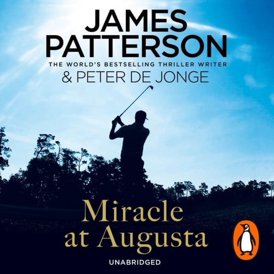 Miracle at Augusta Patterson James