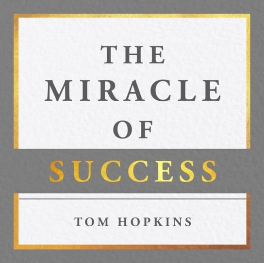 Miracle of Success Hopkins Tom