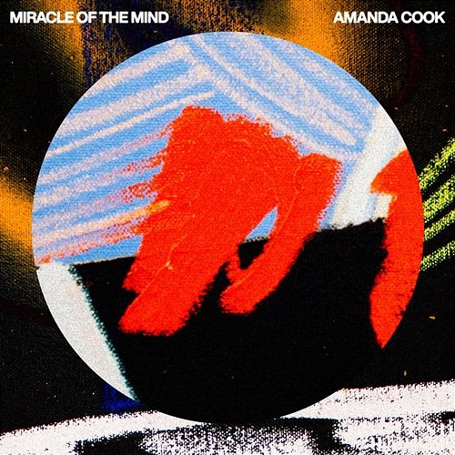 Miracle of the Mind Amanda Cook