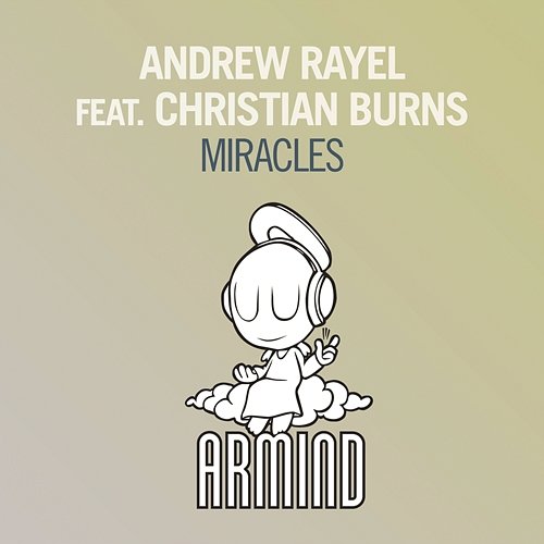 Miracles Andrew Rayel feat. Christian Burns
