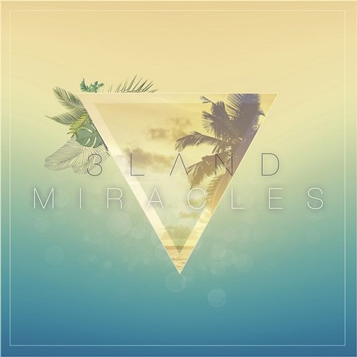 Miracles 3Land