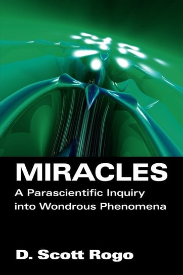 Miracles Rogo D. Scott