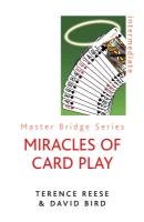 Miracles of Card Play Reese Terence, Bird David