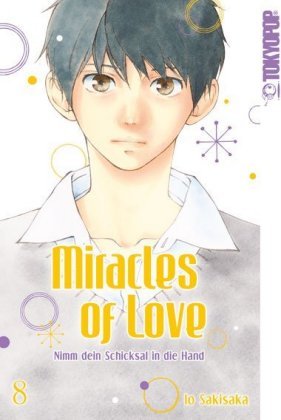Miracles of Love - Nimm dein Schicksal in die Hand 08 Sakisaka Io