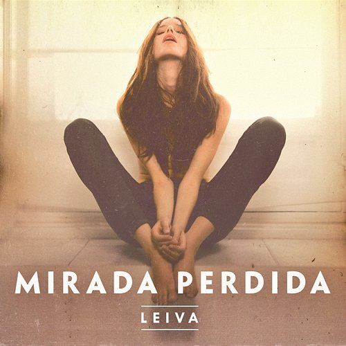 Mirada Perdida Leiva