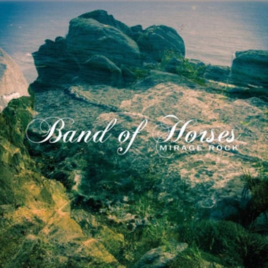 Mirage Rock Band of Horses