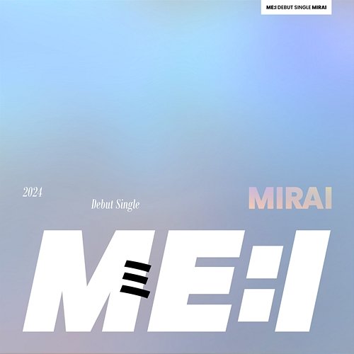 MIRAI ME:I
