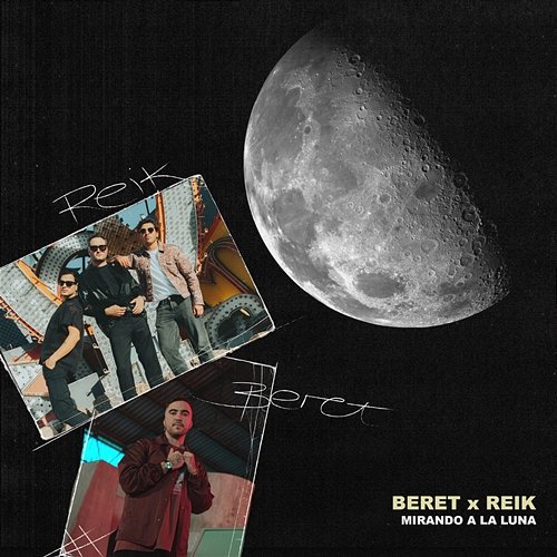 Mirando a la luna Beret feat. Reik