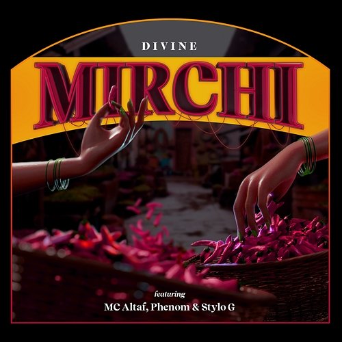 Mirchi DIVINE feat. MC Altaf, Stylo G, Phenom