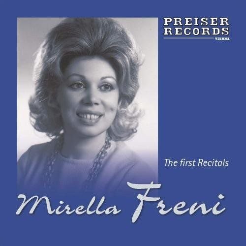 Mirella Freni The First Recitals Bellini