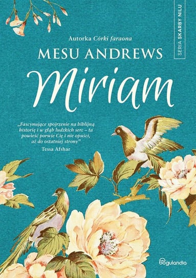 Miriam. Skarby Nilu Andrews Mesu