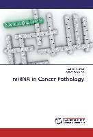 miRNA in Cancer Pathology Al-Doori Zainab, Alakeel Mouneera