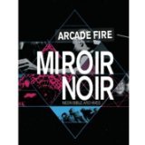 Miroir Noir Arcade Fire