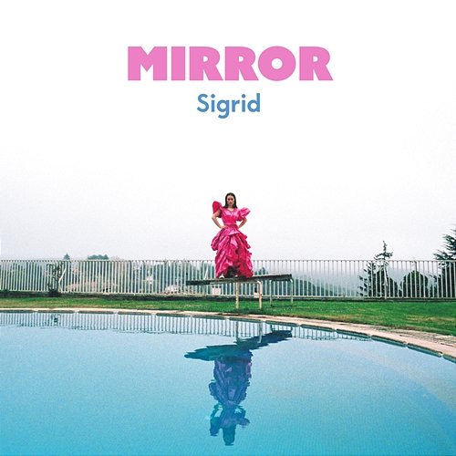 Mirror Sigrid
