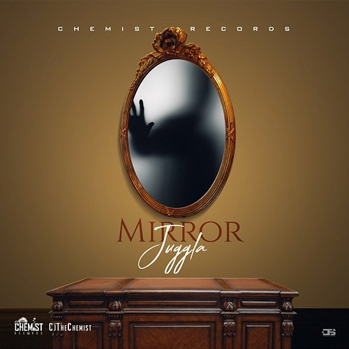 Mirror cjthechemist, Juggla