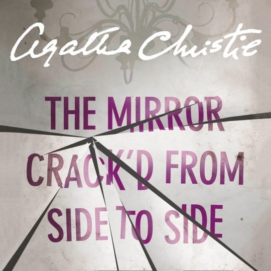 Mirror Crack'd from Side to Side Christie Agatha