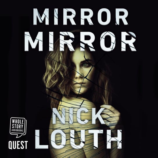 Mirror Mirror - audiobook Nick Louth