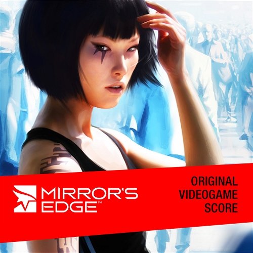 Mirror's Edge (Original Videogame Score) Solar Fields, Lisa Miskovsky & EA Games Soundtrack