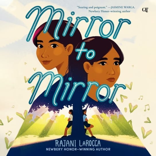Mirror to Mirror LaRocca Rajani