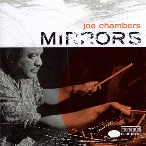 Mirrors Joe Chambers