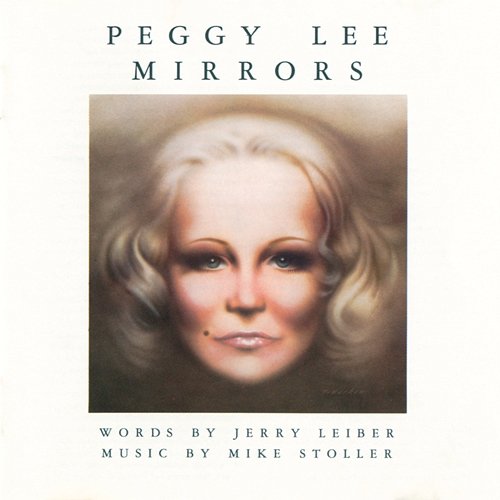 Mirrors Peggy Lee