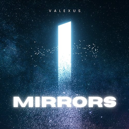 Mirrors Valexus