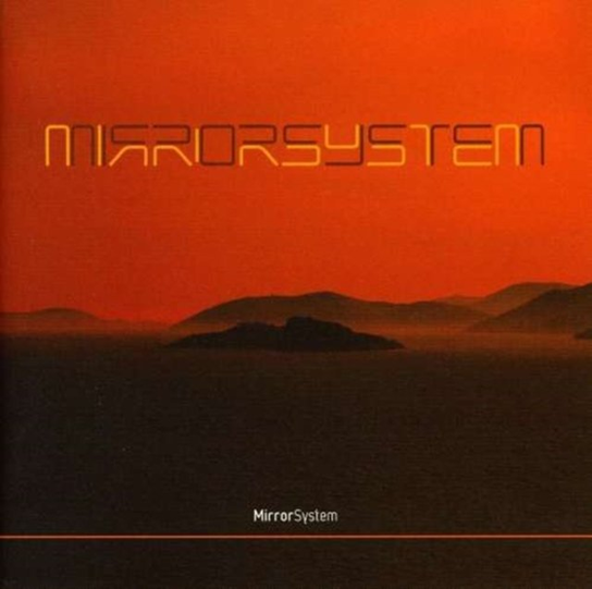 Mirrorsystem Mirrorsystem