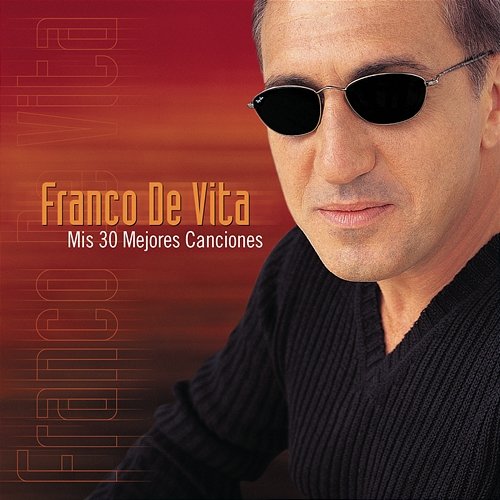 Mis 30 Mejores Canciones Franco De Vita