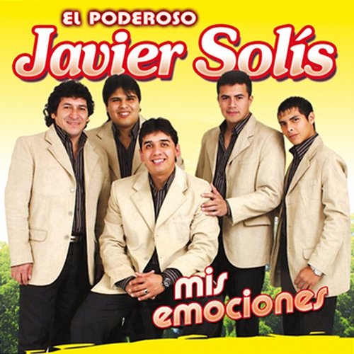 Mis Emociones Javier Solis