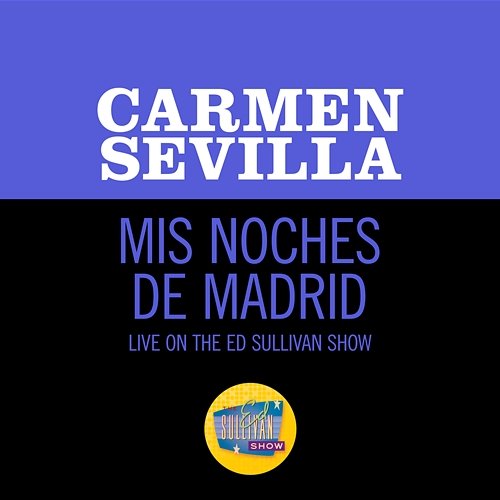 Mis Noches De Madrid Carmen Sevilla