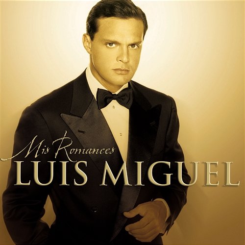 Mis Romances Luis Miguel