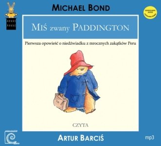 Miś zwany Paddington Bond Michael