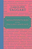 Misadventures in the English Language Taggart Caroline