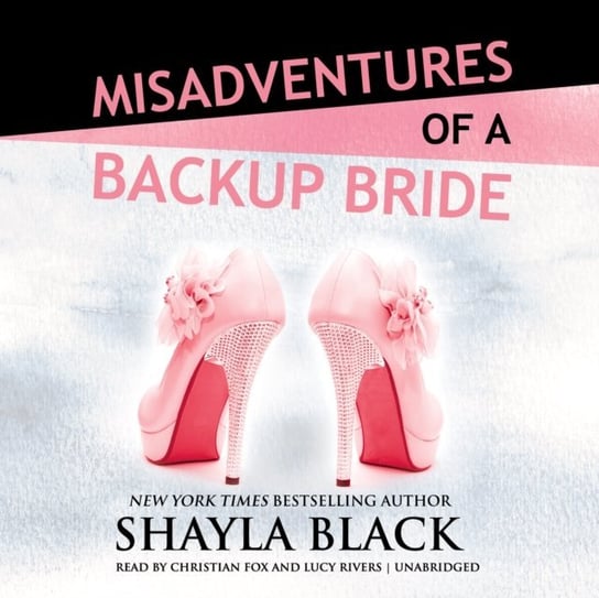 Misadventures of a Backup Bride Black Shayla