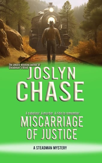 Miscarriage of Justice Joslyn Chase
