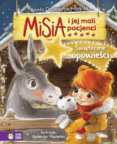 Misia i jej mali pacjenci. Świąteczne opowieści Cholewińska-Szkolik Aniela