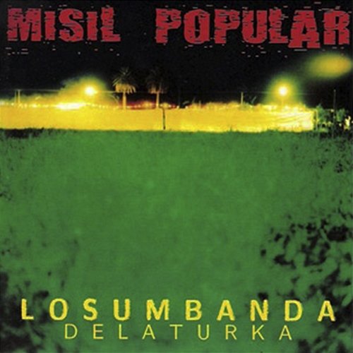 Misil Popular Los Umbanda De La Turka
